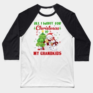 Snowman Xmas Tree All I Want For Christmas Is My Grandkids Baseball T-Shirt